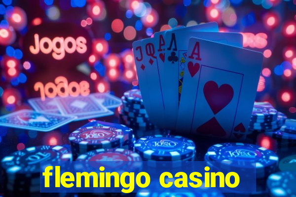 flemingo casino