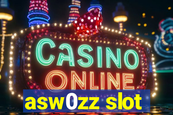 asw0zz slot