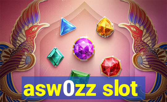 asw0zz slot