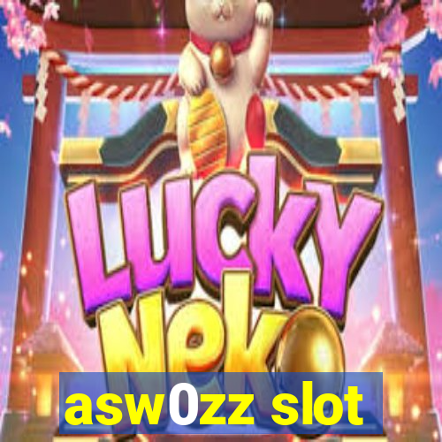 asw0zz slot