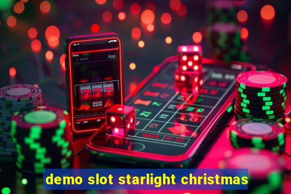 demo slot starlight christmas