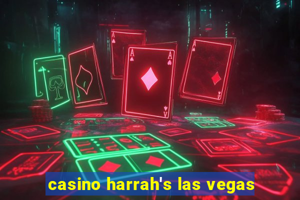 casino harrah's las vegas