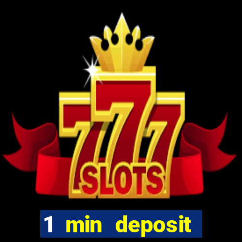 1 min deposit casino uk