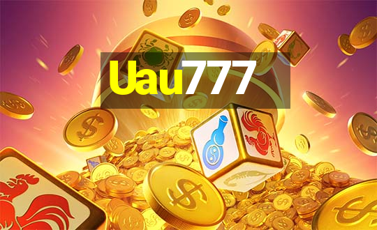 Uau777