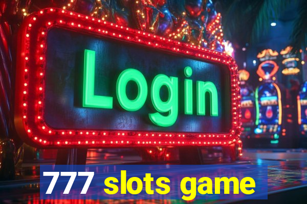 777 slots game