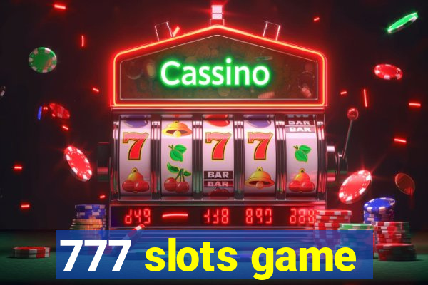 777 slots game