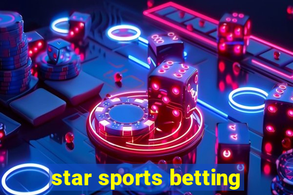 star sports betting