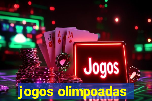 jogos olimpoadas