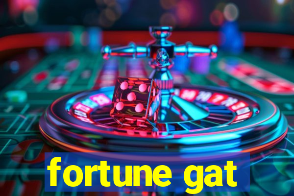 fortune gat