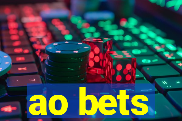 ao bets