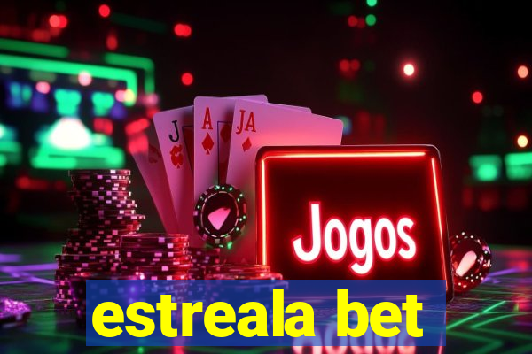 estreala bet