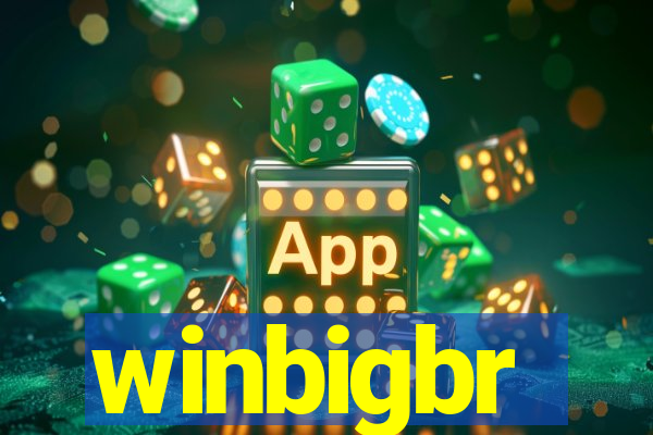 winbigbr