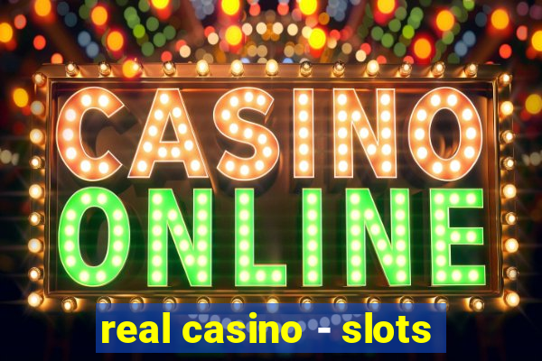 real casino - slots