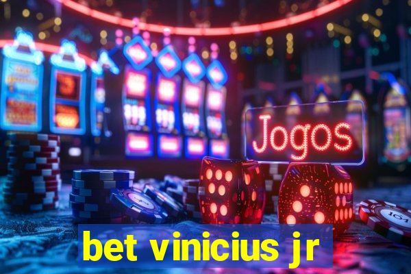 bet vinicius jr