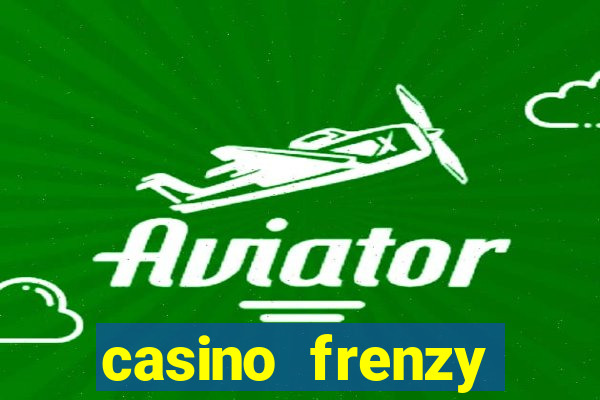 casino frenzy online real money gcash