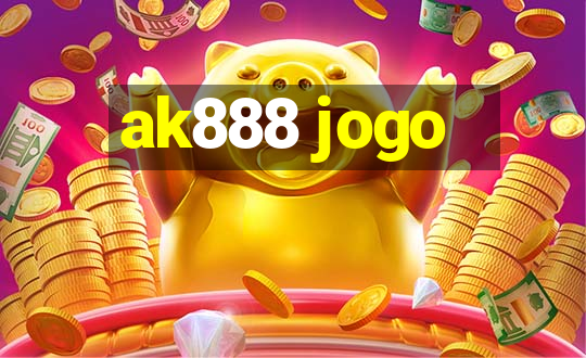 ak888 jogo