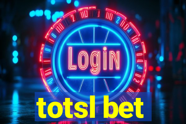 totsl bet