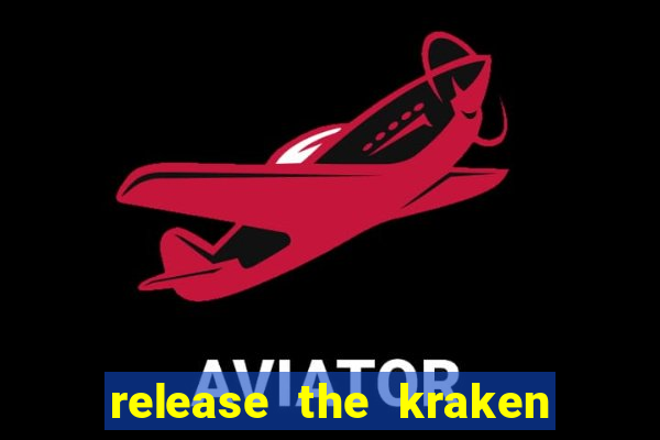 release the kraken 2 slot free play