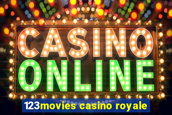 123movies casino royale