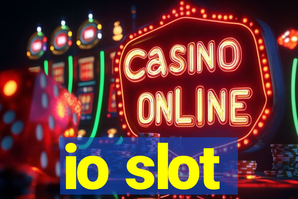 io slot