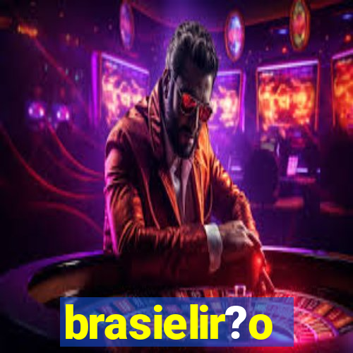 brasielir?o