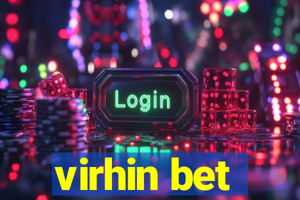 virhin bet