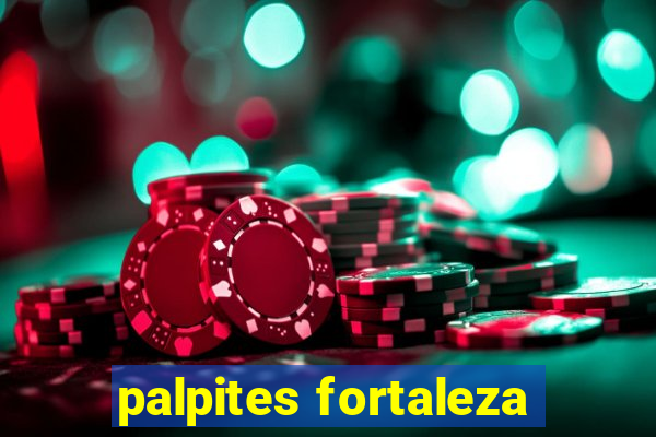 palpites fortaleza