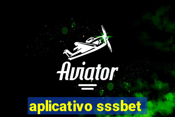 aplicativo sssbet