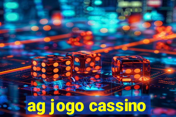 ag jogo cassino