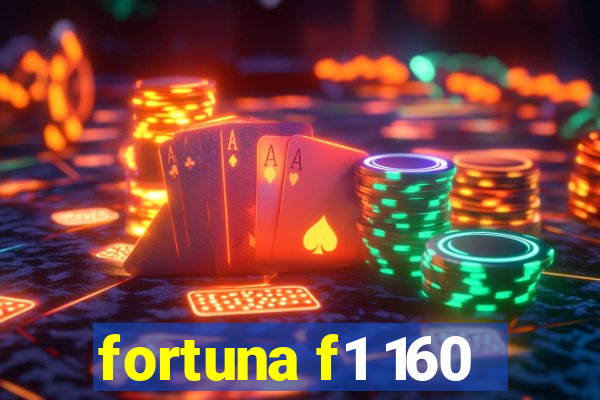 fortuna f1 160