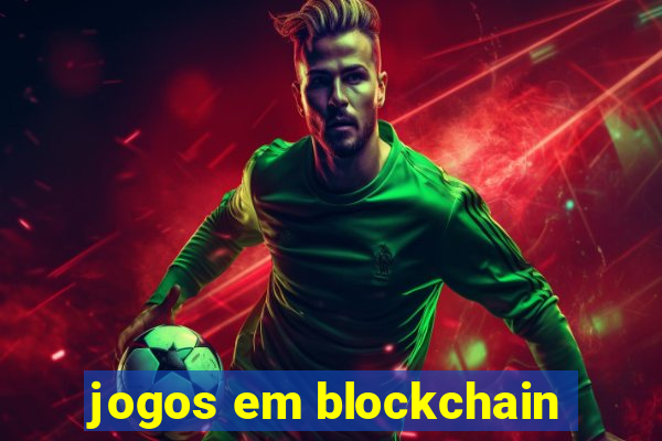 jogos em blockchain