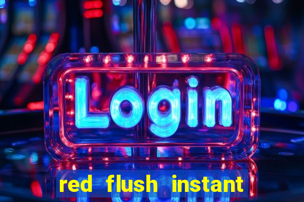 red flush instant play casino