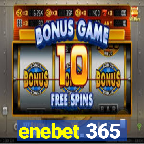 enebet 365