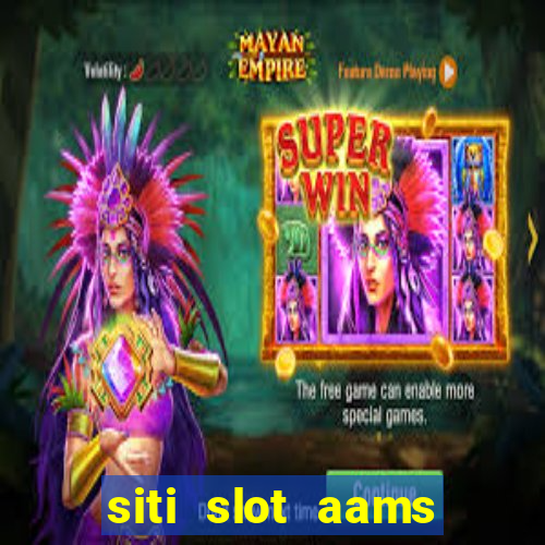 siti slot aams bonus senza deposito