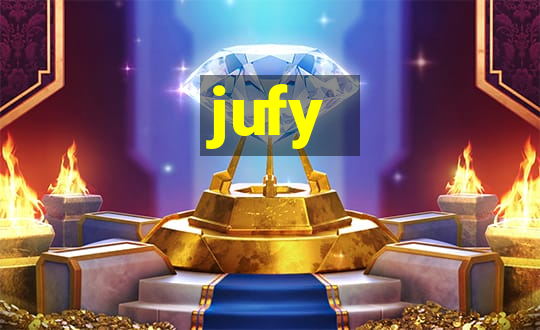 jufy