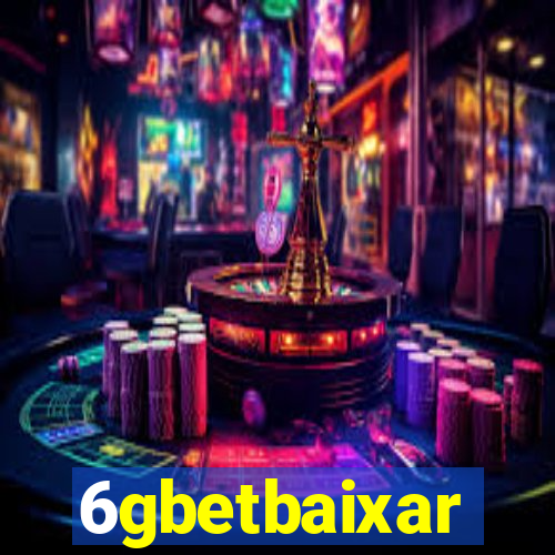 6gbetbaixar