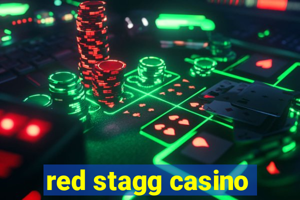 red stagg casino