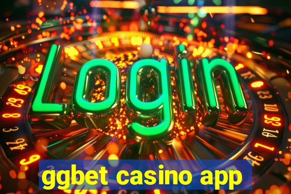 ggbet casino app