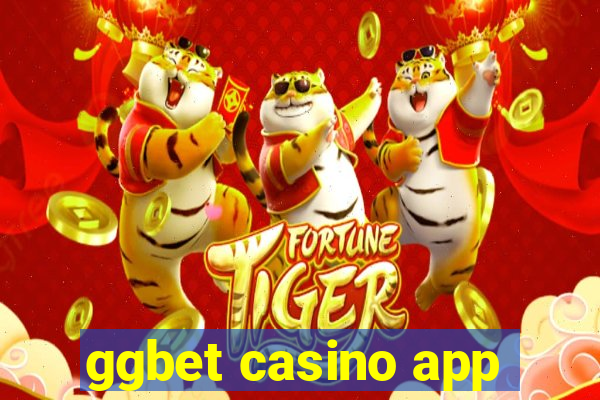 ggbet casino app