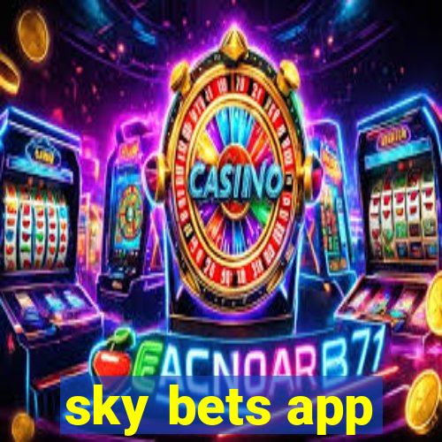 sky bets app