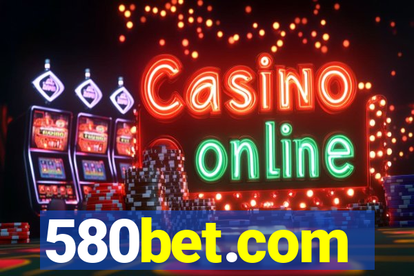 580bet.com