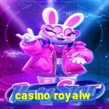 casino royalw