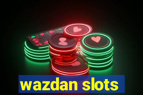 wazdan slots