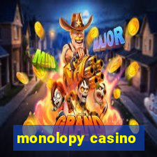 monolopy casino