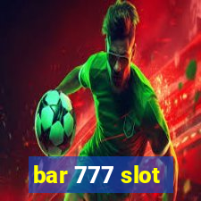 bar 777 slot