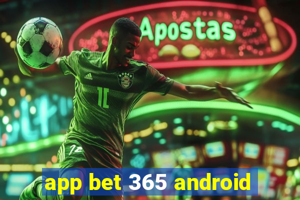 app bet 365 android