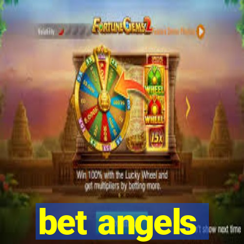 bet angels