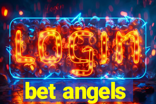 bet angels