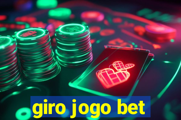 giro jogo bet