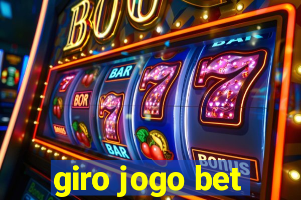 giro jogo bet